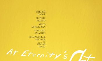 At Eternity's Gate Poster Has First Look at Willem Dafoe as Vincent Van Gogh